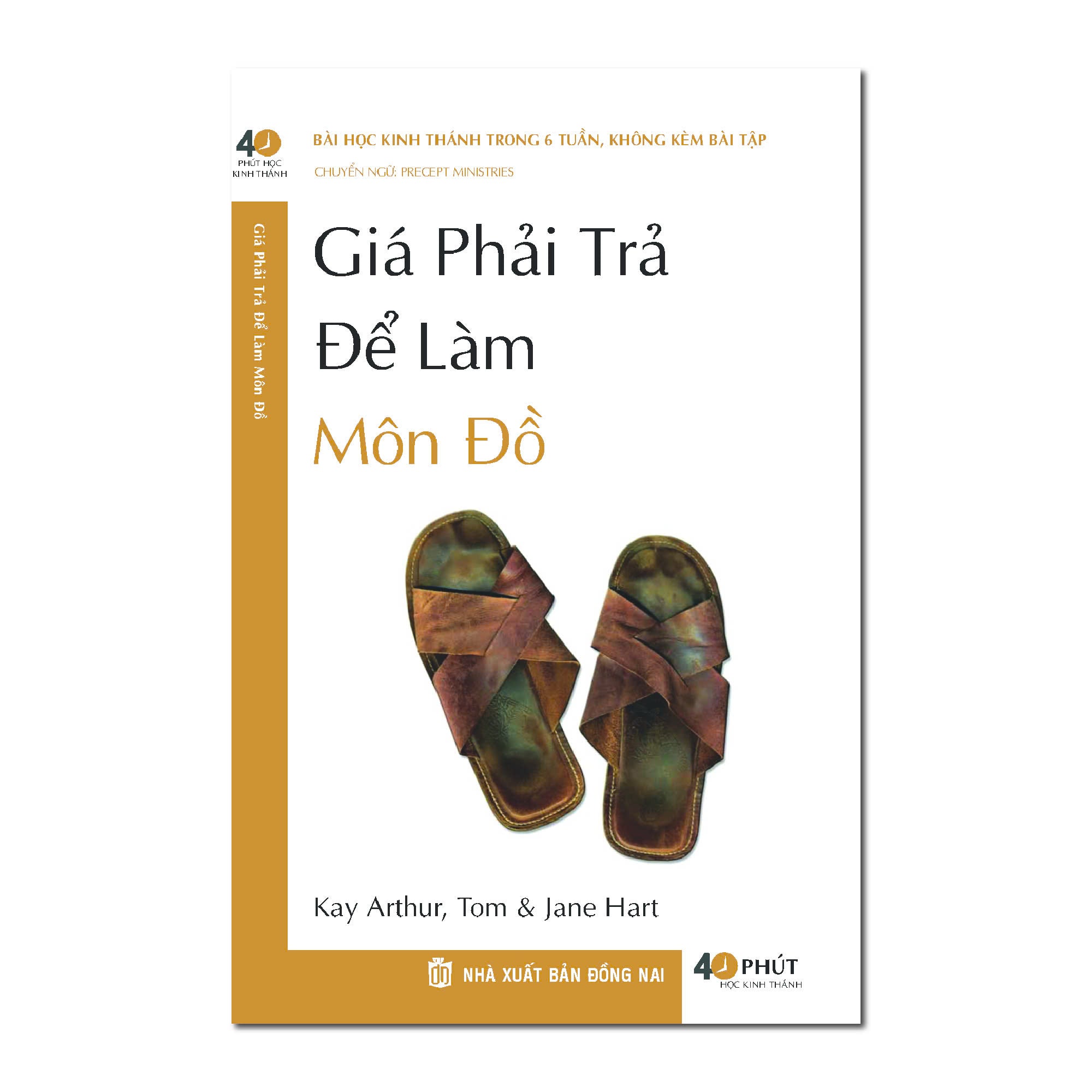 Bài học Kinh Thánh: Cái giá phải trả để làm môn đồ
